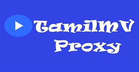 tamilmv new proxy|TamilMV proxy and mirror sites (Get TamilMV。